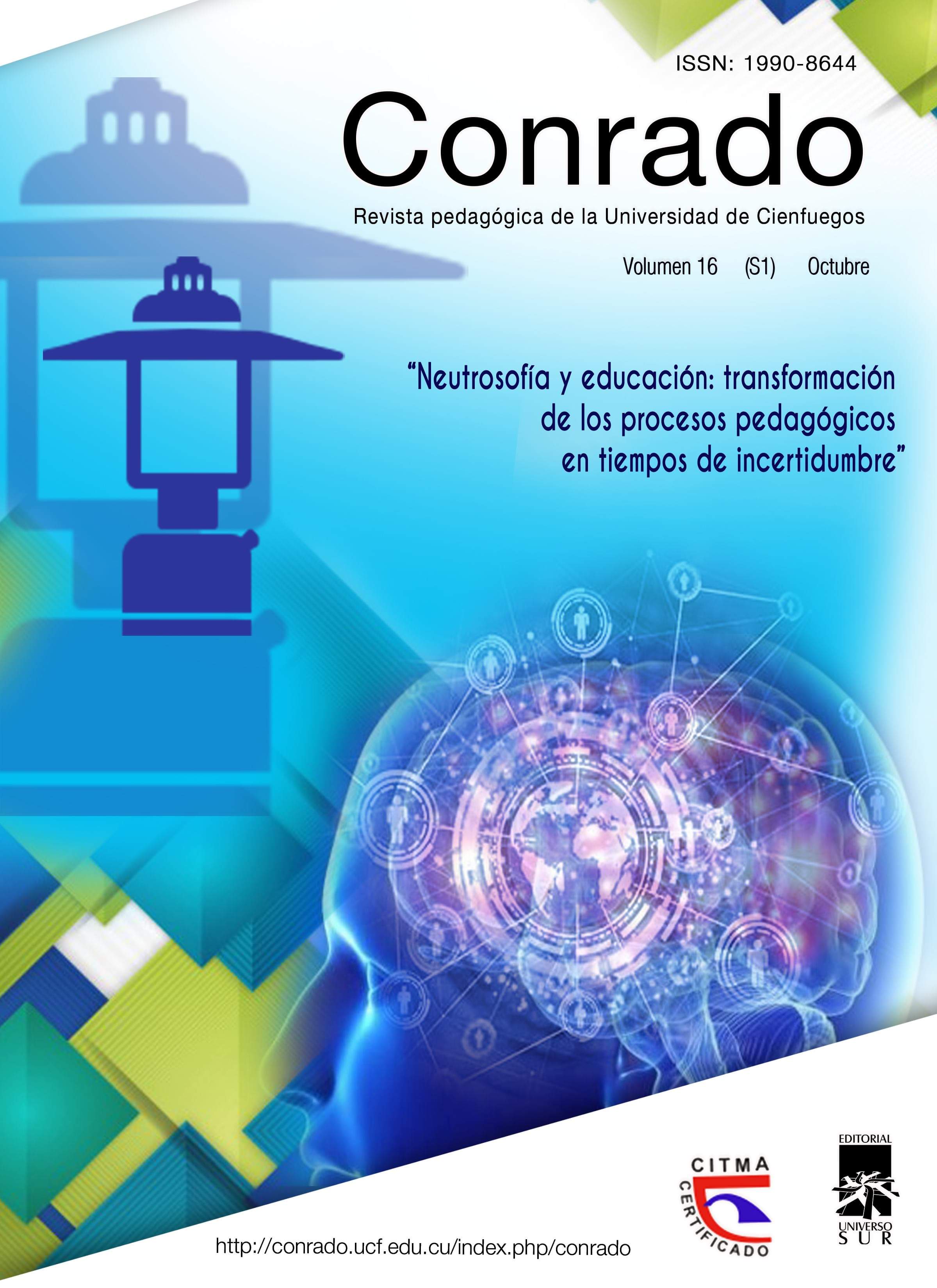 					Ver Vol. 16 Núm. S 1 (2020): Neutrosofía y educación: transformación de los procesos pedagógicos en tiempos de incertidumbre
				